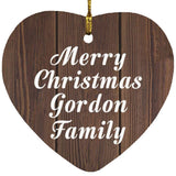 Merry Christmas Gordon Family - Heart Ornament D