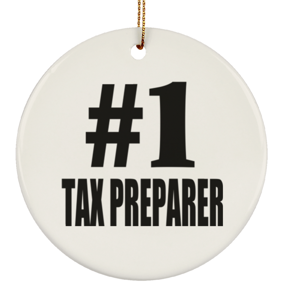 Number One #1 Tax Preparer - Circle Ornament