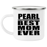 Pearl Best Mom Ever - 12oz Camping Mug