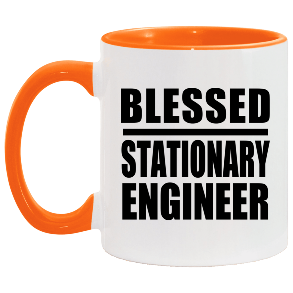 Blessed Stationary Engineer - 11oz Accent Mug Orange