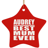Audrey Best Mum Ever - Star Ornament