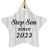 Step Son Since 2023 - Star Ornament F