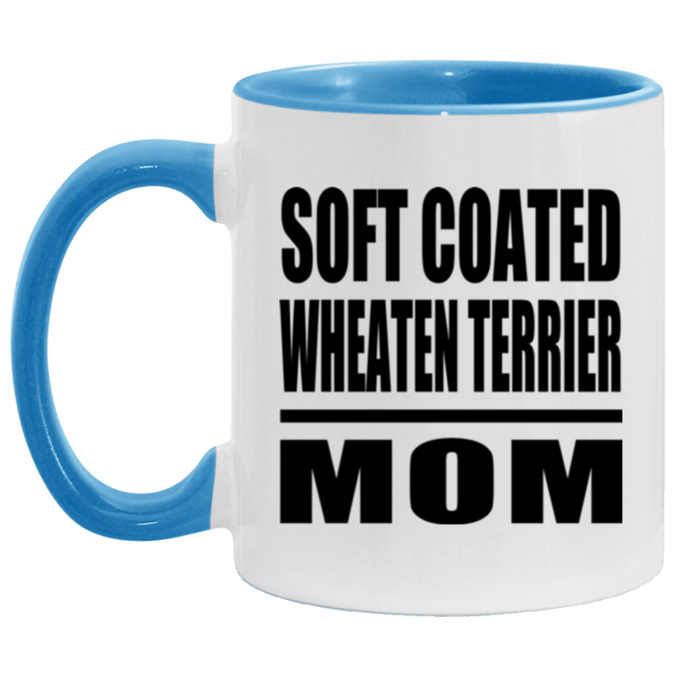 Soft Coated Wheaten Terrier Mom - 11oz Accent Mug Blue