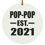 Pop-Pop Established EST. 2021 - Circle Ornament