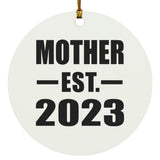 Mother Established EST. 2023 - Circle Ornament