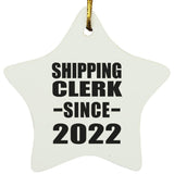 Shipping Clerk Since 2022 - Star Ornament