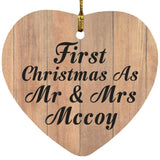 First Christmas As Mr & Mrs Mccoy - Heart Ornament C