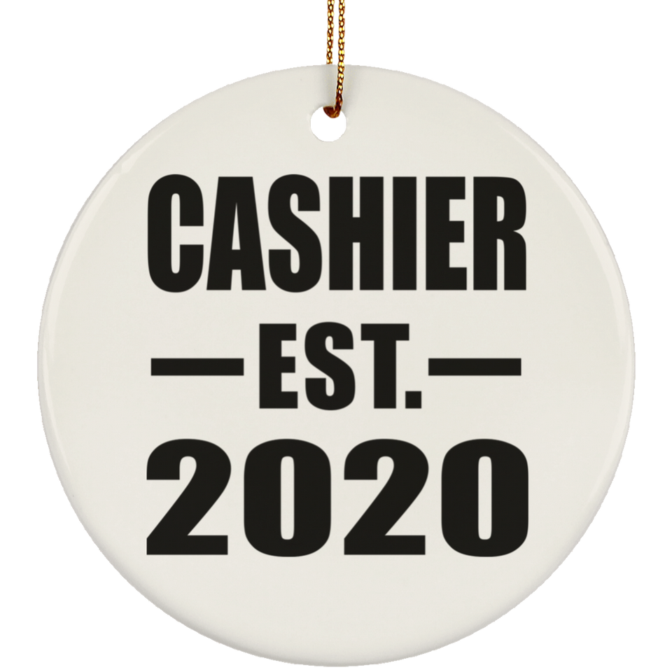 Cashier Established EST. 2020 - Circle Ornament