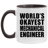 World's Okayest Mechanical Engineer - 11oz Accent Mug Black