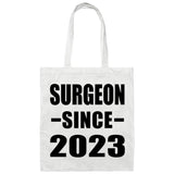 Surgeon Since 2023 - Tote Bag White