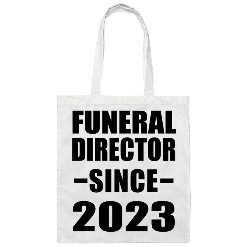Funeral Director Since 2023 - Tote Bag White
