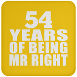 54th Anniversary 54 Years Of Being Mr Right - Drink Coaster