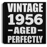 68th Birthday Vintage 1956 Aged Perfectly - Canvas Square