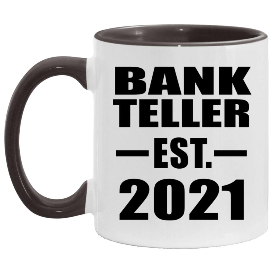 Bank Teller Established EST. 2021 - 11oz Accent Mug Black