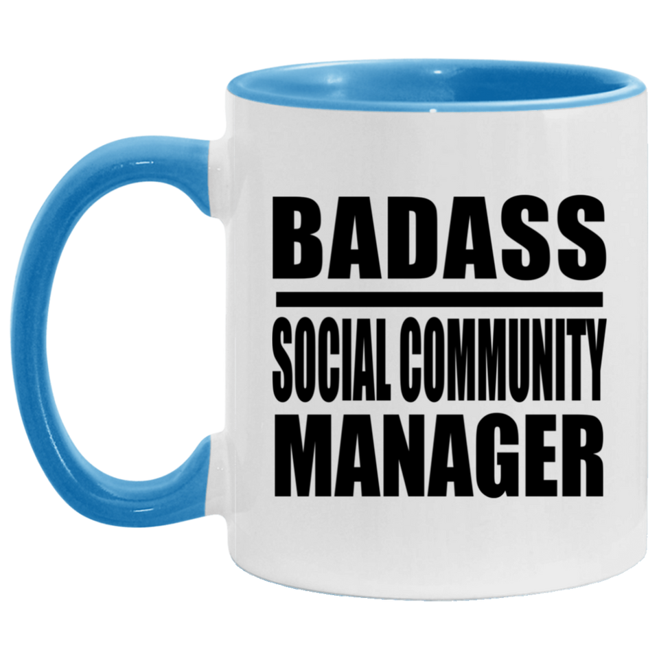 Badass Social Community Manager - 11oz Accent Mug Blue