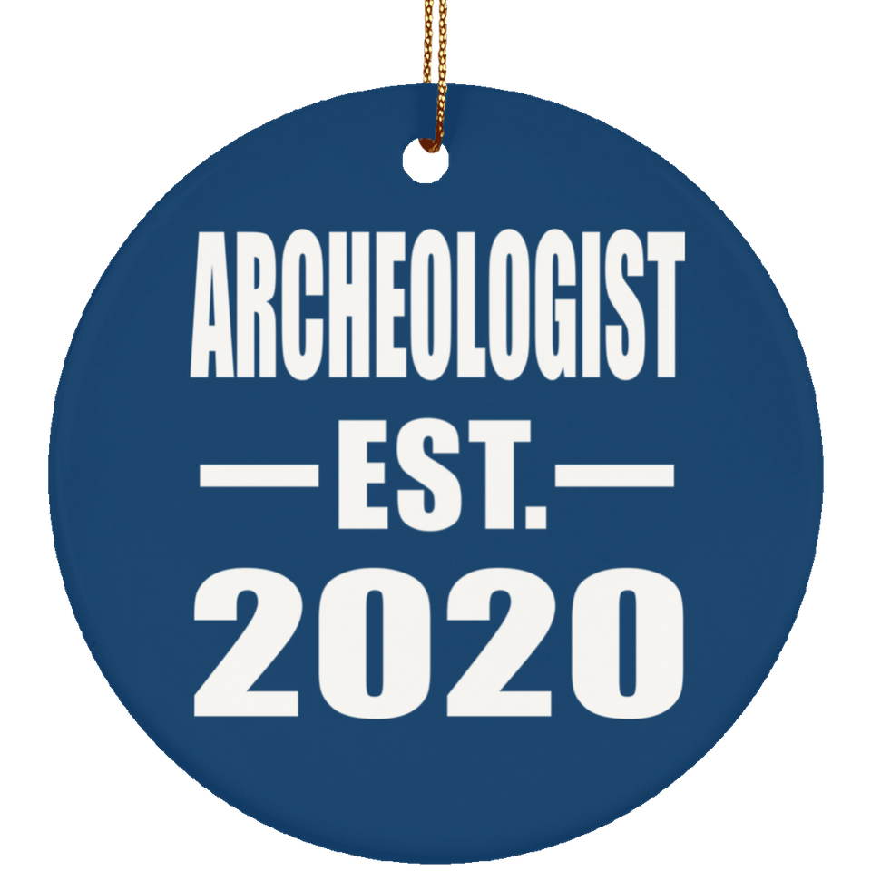 Archeologist Established EST. 2020 - Circle Ornament