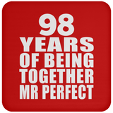 98th Anniversary 98 Years Of Being Mr Perfect - Drink Coaster