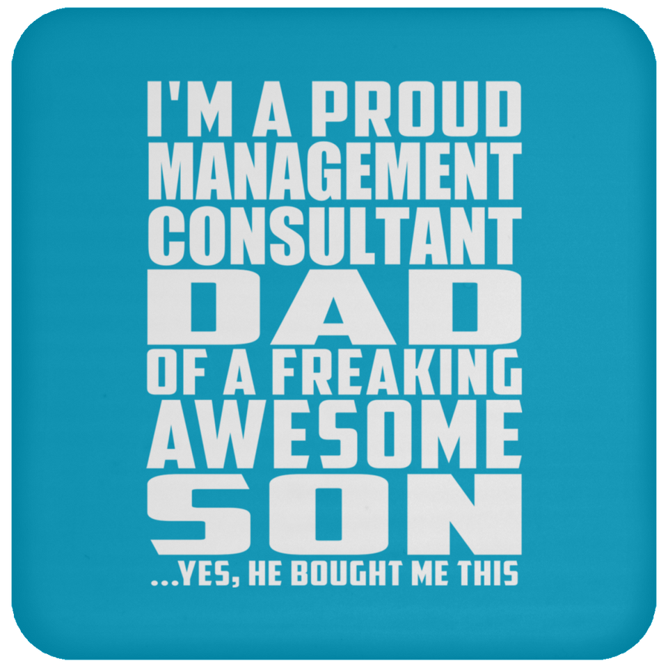Proud Management Consultant Dad Of Awesome Son - Drink Coaster
