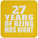 27th Anniversary 27 Years Of Being Mrs Right - Drink Coaster