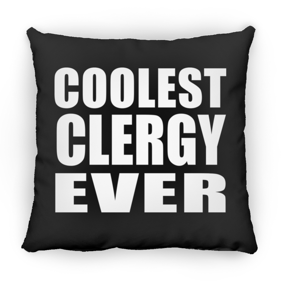 Coolest Clergy Ever - Throw Pillow Black