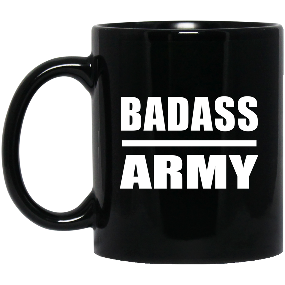 Badass Army - 11oz Coffee Mug Black