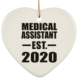 Medical Assistant Established EST. 2020 - Heart Ornament