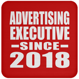 Advertising Executive Since 2018 - Drink Coaster
