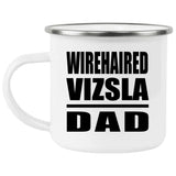 Wirehaired Vizsla Dad - 12oz Camping Mug