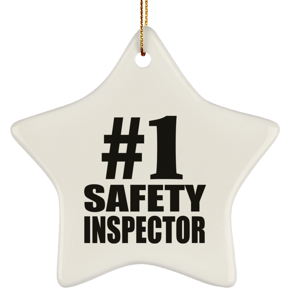 Number One #1 Safety Inspector - Star Ornament