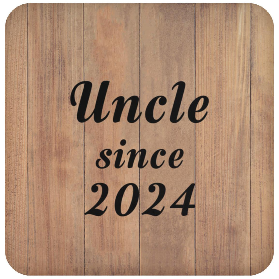 Uncle Since 2024 - Drink Coaster C