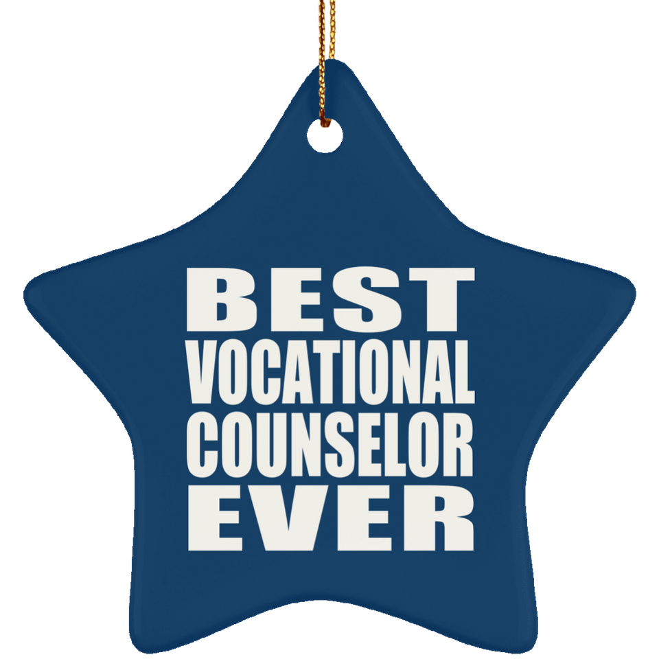 Best Vocational Counselor Ever - Star Ornament