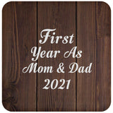 First Year As Mom & Dad 2021 - Drink Coaster D
