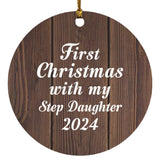 First Christmas With My Step Daughter 2024 - Circle Ornament D