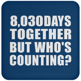 22nd Anniversary 8,030 Days Together But Who's Counting - Drink Coaster