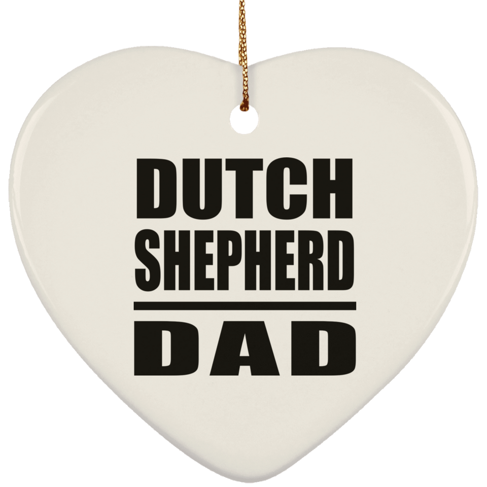 Dutch Shepherd Dad - Heart Ornament