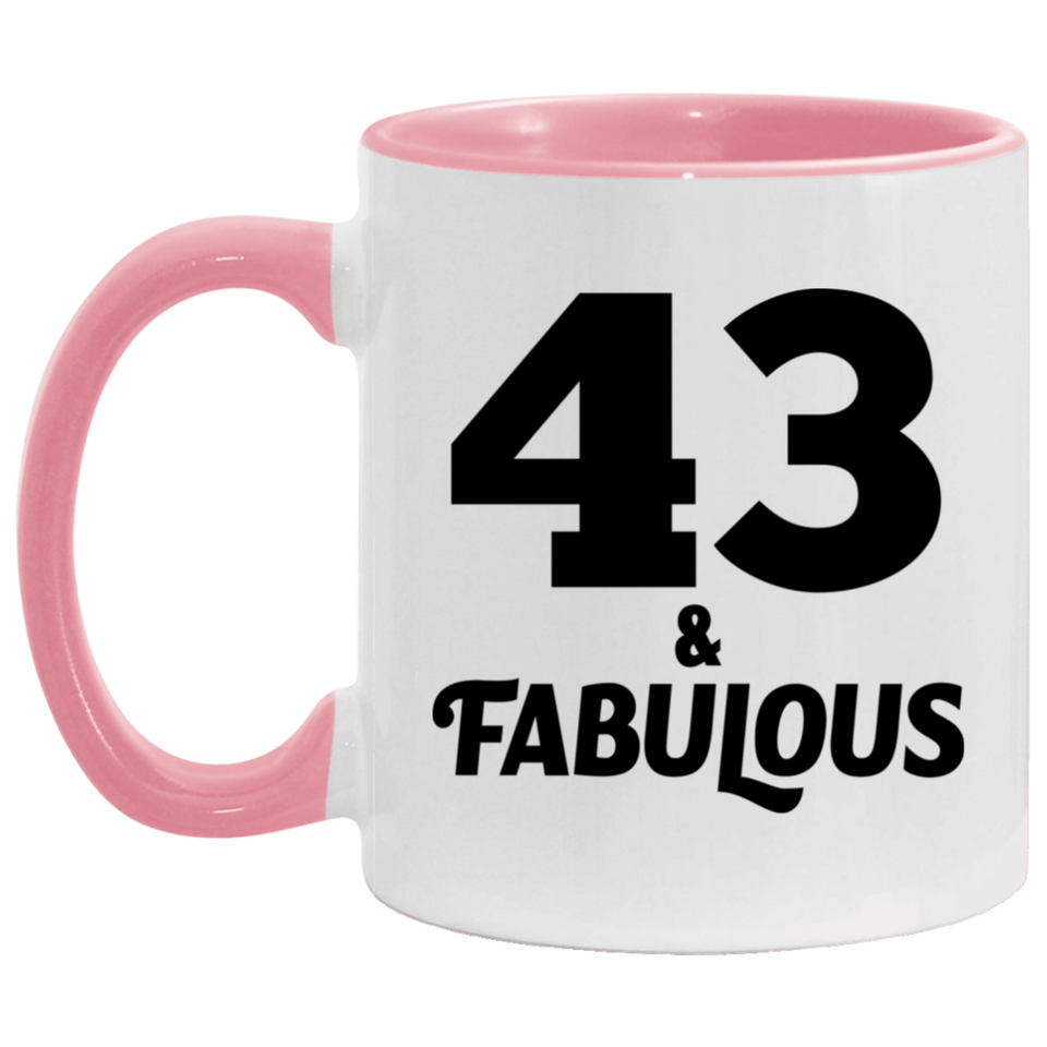 43rd Birthday 43 & Fabulous - 11oz Accent Mug Pink