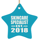Skincare Specialist Established EST. 2018 - Star Ornament