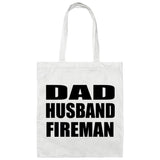 Dad Husband Fireman - Tote Bag White