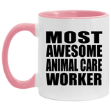 Most Awesome Animal Care Worker - 11oz Accent Mug Pink