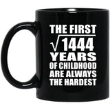 38th Birthday Square Root of 1444 Years of Childhood - 11oz Coffee Mug Black