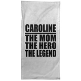 Caroline The Mom The Hero The Legend - Hand Towel