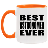 Best Astronomer Ever - 11oz Accent Mug Orange