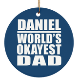Daniel World's Okayest Dad - Circle Ornament