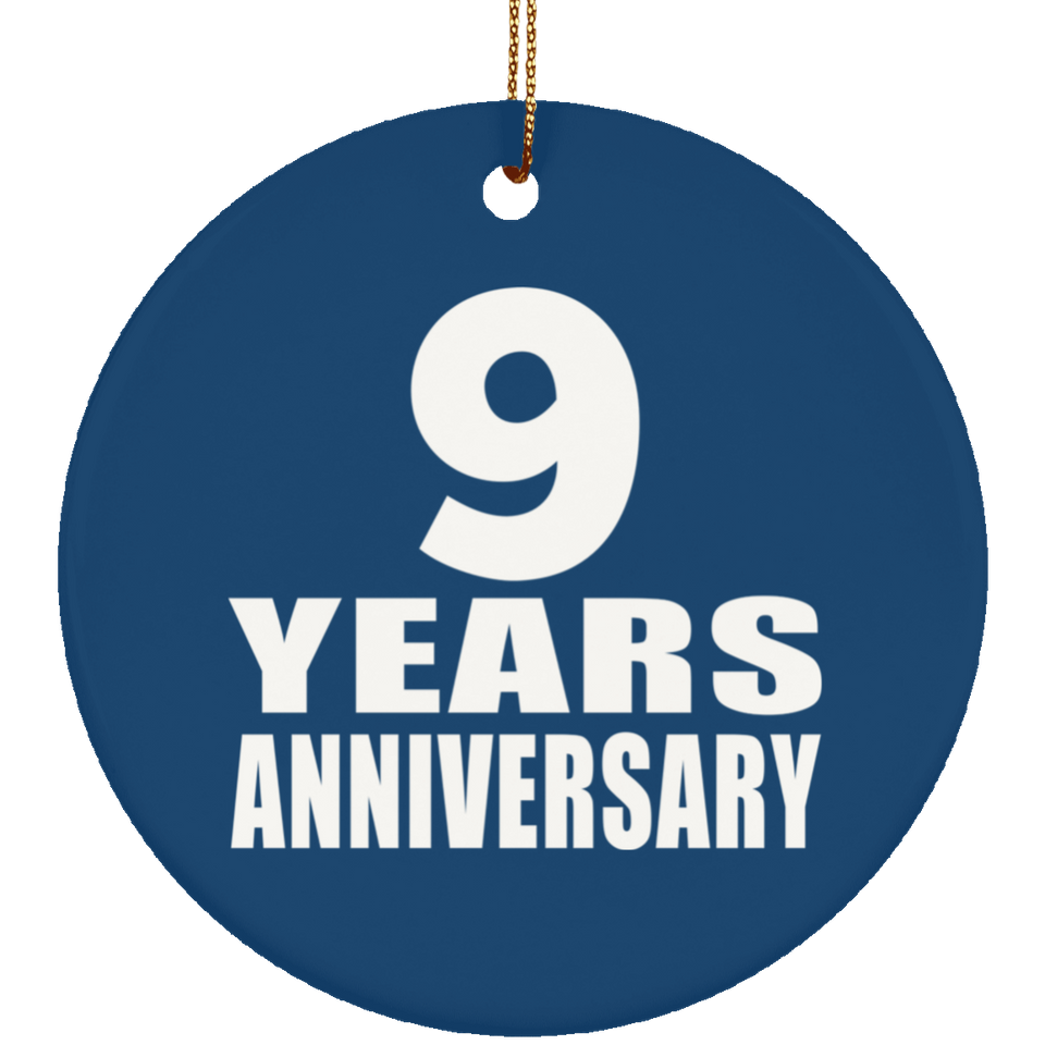 9th Anniversary 9 Years Anniversary - Circle Ornament