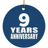 9th Anniversary 9 Years Anniversary - Circle Ornament