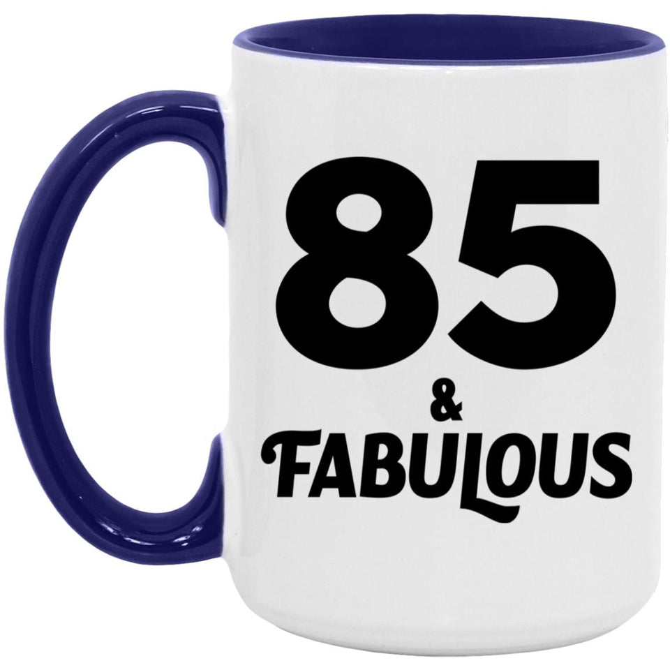 85th Birthday 85 & Fabulous - 15oz Accent Mug Purple