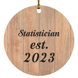 Statistician Established Est. 2023 - Circle Ornament C