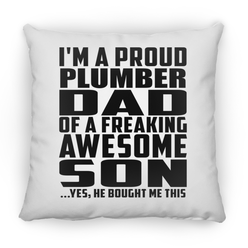 Proud Plumber Dad Of Awesome Son - Throw Pillow