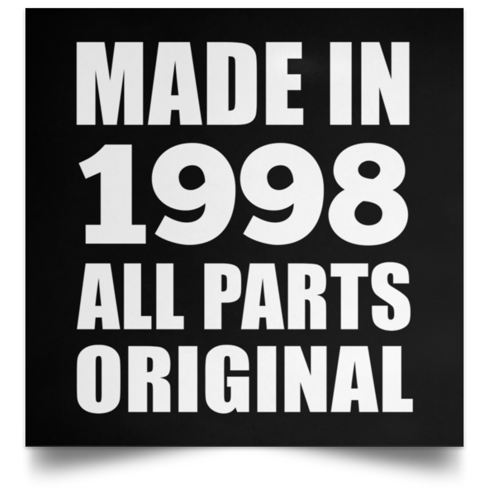 26th Birthday Made in 1998 All Parts Original - Poster Square