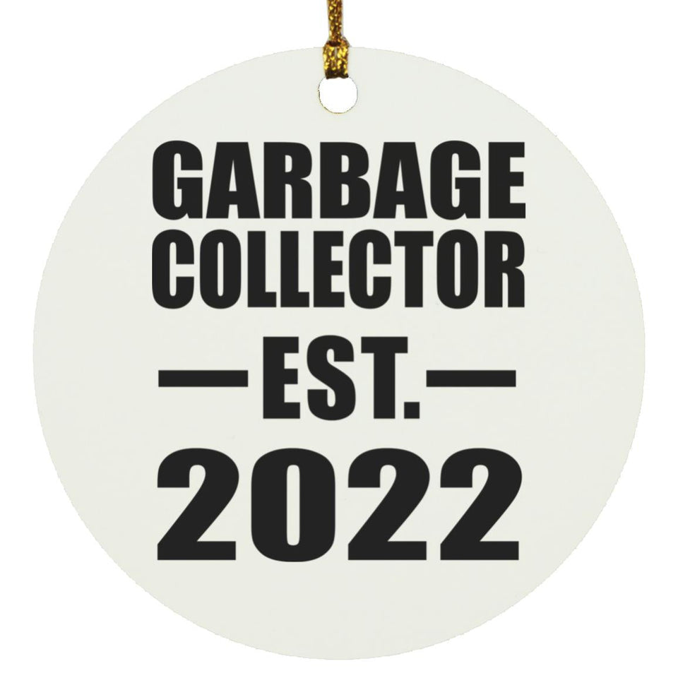 Garbage Collector Established EST. 2022 - Circle Ornament